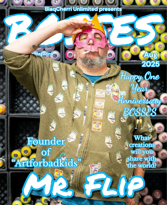 BOSSES Aug. 2025-Mr. Flip